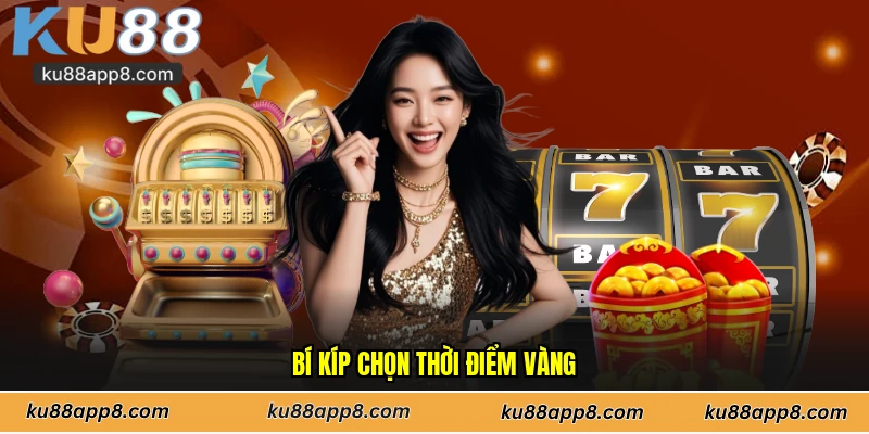 Bí kíp chọn thời điểm vàng