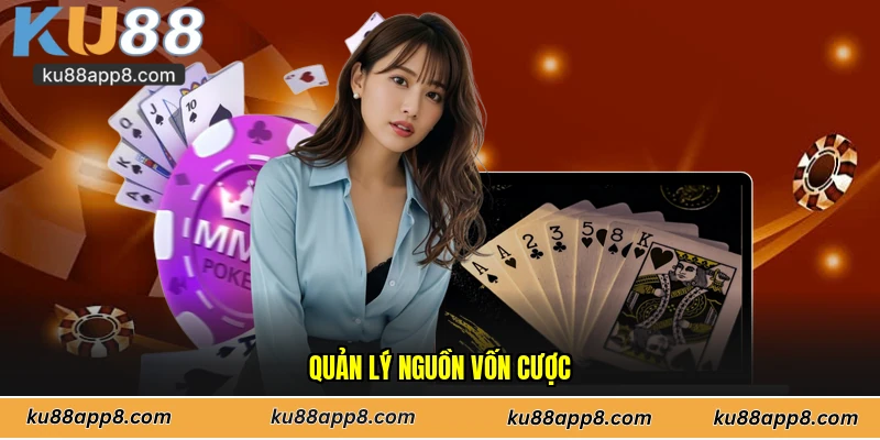 Quản lý nguồn vốn cược